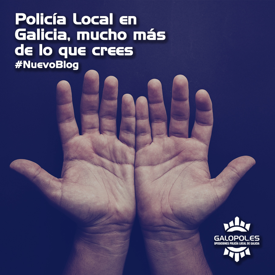 Policía Local en Galicia, mucho más de lo que crees